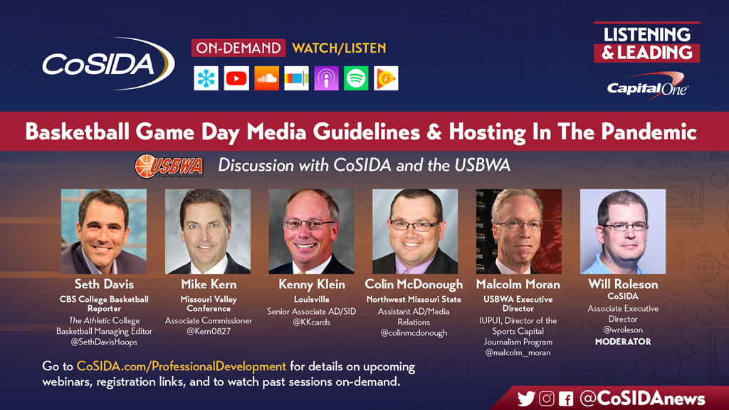 Watch On-Demand: Listening & Leading: Basketball Gameday Media Guidelines & Hosting In The Pandemic – Discussion with CoSIDA and the USBWA